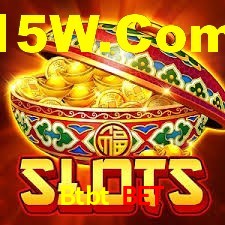 Btbt Bet,Btbt Win